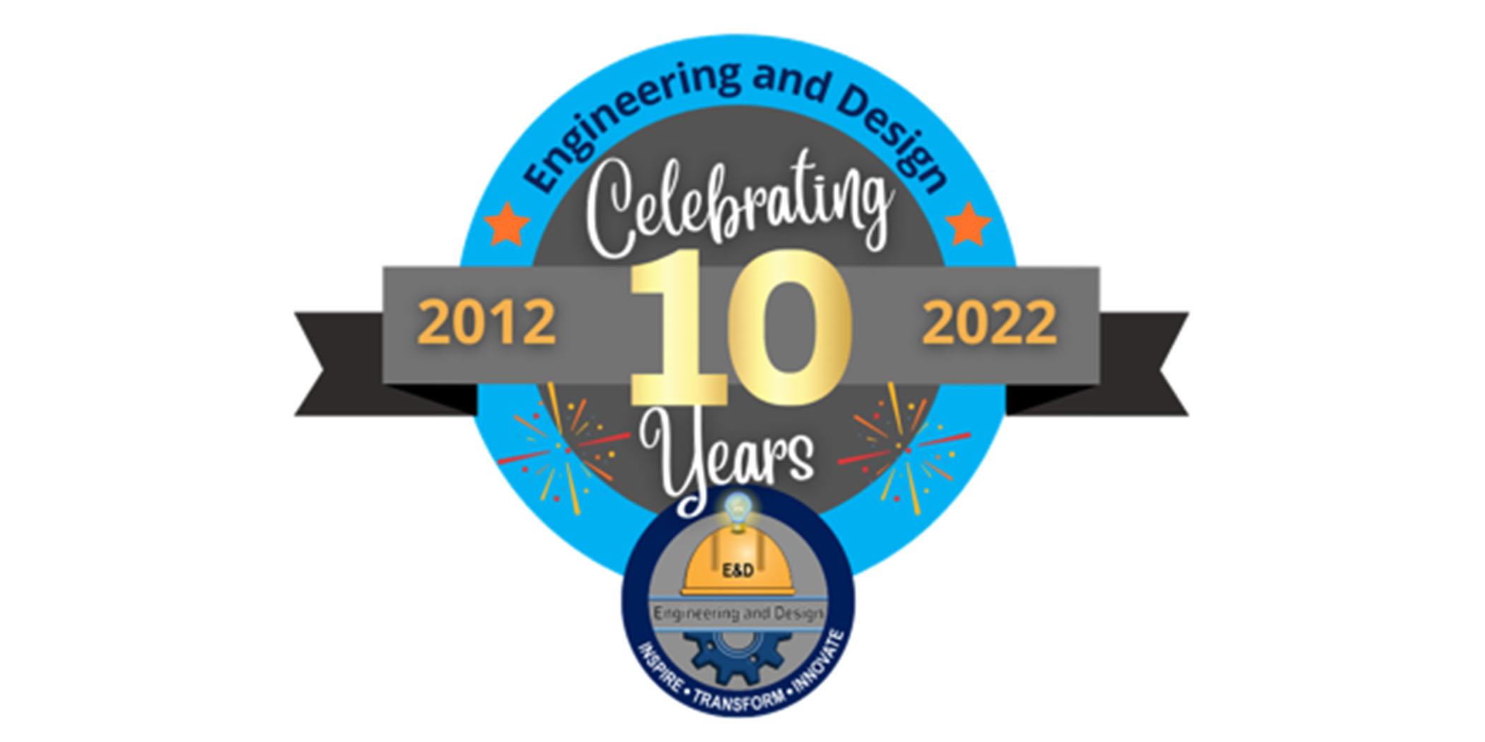 22A-0086-Engineering and Design Celebrates 10 Years
